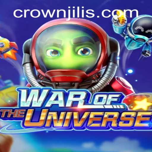 Discover the Epic Battles of WAROFTHEUNIVERSE: Mastering the Art of Strategy with CROWNJILI